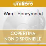 Wim - Honeymood cd