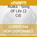 Asaka - Song Of Life (2 Cd) cd