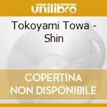 Tokoyami Towa - Shin cd