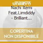 Nachi Remi Feat.Limdiddy - Brilliant Colors cd