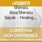 Shimizu Risa/Shimizu Sayak - Healing Harp Duo-Iyashi No Nijuusou cd