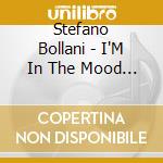 Stefano Bollani - I'M In The Mood For Love