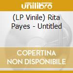 (LP Vinile) Rita Payes - Untitled vinile