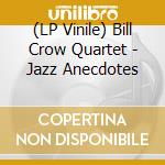 (LP Vinile) Bill Crow Quartet - Jazz Anecdotes vinile