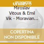 Miroslav Vitous & Emil Vik - Moravian Romance (Plan) cd