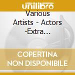 Various Artists - Actors -Extra Edition8- [Sat
