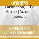 (Animation) - Tv Anime [Actors - Song Connection-] Ending Tema [Inazuma Shock] cd