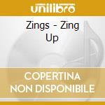 Zings - Zing Up cd