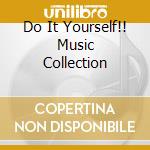 Do It Yourself!! Music Collection cd