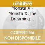Monsta X - Monsta X:The Dreaming -Japan Memorial Box- (2 Blu-Ray) cd