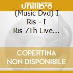 (Music Dvd) I Ris - I Ris 7Th Live Tour 2022 -Traveling- (2 Dm) cd