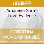 Amamiya Sora - Love-Evidence cd