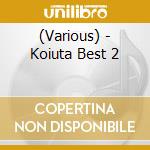 (Various) - Koiuta Best 2 cd