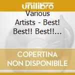 Various Artists - Best! Best!! Best!! Presents Agaru cd