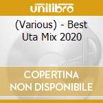 (Various) - Best Uta Mix 2020 cd