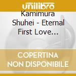 Kamimura Shuhei - Eternal First Love -Eiga[Koi Suru Naporitan]Soundtrack cd