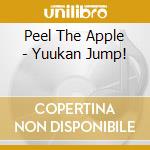 Peel The Apple - Yuukan Jump! cd