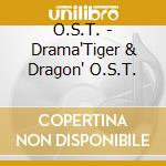 O.S.T. - Drama'Tiger & Dragon' O.S.T. cd