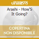 Arashi - How'S It Going? cd