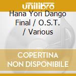 Hana Yori Dango Final / O.S.T. / Various cd