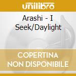 Arashi - I Seek/Daylight cd