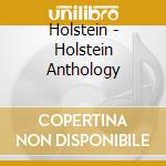 Holstein - Holstein Anthology cd musicale di Holstein