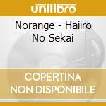 Norange - Haiiro No Sekai cd