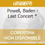 Powell, Baden - Last Concert * cd