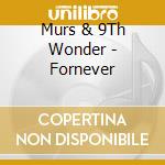 Murs & 9Th Wonder - Fornever cd