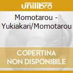 Momotarou - Yukiakari/Momotarou cd