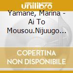 Yamane, Marina - Ai To Mousou.Nijuugo Sai. cd