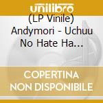 (LP Vinile) Andymori - Uchuu No Hate Ha Kono Me No Mae Ni (2Lp) vinile