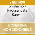 Shishamo - Ryousangata Kareshi cd