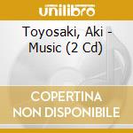Toyosaki, Aki - Music (2 Cd) cd