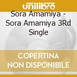Sora Amamiya - Sora Amamiya 3Rd Single cd