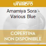 Amamiya Sora - Various Blue cd