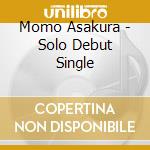 Momo Asakura - Solo Debut Single cd