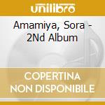 Amamiya, Sora - 2Nd Album cd musicale di Amamiya, Sora
