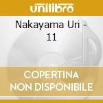 Nakayama Uri - 11 cd