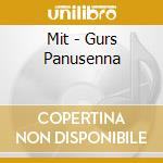 Mit - Gurs Panusenna cd