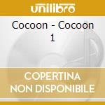 Cocoon - Cocoon 1 cd