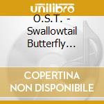 O.S.T. - Swallowtail Butterfly Original Soundtrack cd