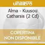 Alma - Kuusou Catharsis (2 Cd) cd musicale