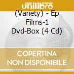 (Variety) - Ep Films-1 Dvd-Box (4 Cd) cd