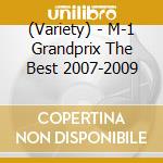 (Variety) - M-1 Grandprix The Best 2007-2009 cd