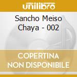 Sancho Meiso Chaya - 002 cd