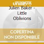 Julien Baker - Little Oblivions cd