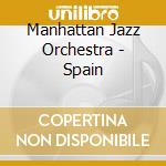 Manhattan Jazz Orchestra - Spain cd