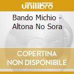Bando Michio - Altona No Sora cd