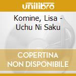 Komine, Lisa - Uchu Ni Saku cd